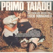 LP PRIMO TAIADEI CON LA SPETTACOLARE ORCHESTRA DI LISCIO ROMAGNOLO