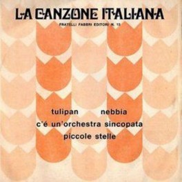 LP La canzone italiana N.13, Tulipan, Nebbia, Piccole stelle, 45 giri