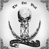 CD THE EVIL DEAD PRONOUNCED THE EVIL DEAD 5060083761019