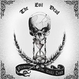 CD THE EVIL DEAD PRONOUNCED THE EVIL DEAD 5060083761019
