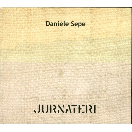CD Daniele Sepe- jurnateri