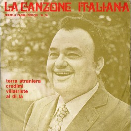 LP La Canzone Italiana N36 Luciano Tajoli, Terra straniera, Credimi, Villatriste, 45 giri