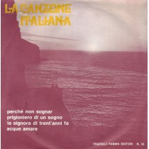 LP La Canzone Italiana N.38 Perch&egrave; non sognar, Prigioniero di un sogno, Acque amare 45 giri