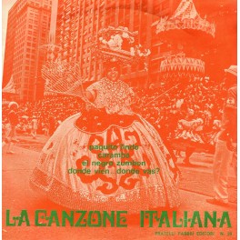 LP La Canzone Italiana N.39, Paquito lindo, Caramba, El negro zumbon, 45 giri