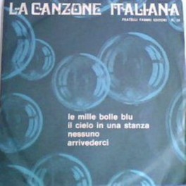 LP La Canzone Italiana N 50, Le mille bolle blu, Il cielo in una stanza, Nessuno, Arrivederci, 45 giri