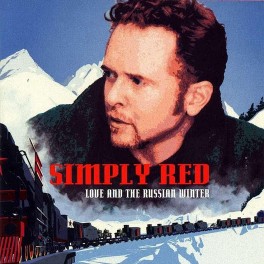 CD Simply Red- love and the russian winter