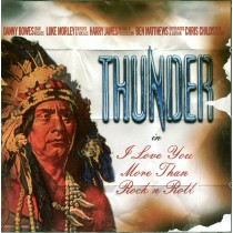 CD Thunder- i love you more than rock n roll