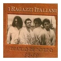 MC I RAGAZZI ITALIANI DIARIO DI BORDO 95-99 743217164140
