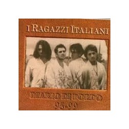 MC I RAGAZZI ITALIANI DIARIO DI BORDO 95-99 743217164140