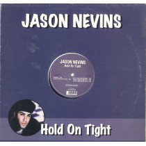 LP JASON NEVINS HOL ON TIGHT MIX ANNI 90