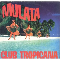 LP MULATA  CLUB TROPICANA  MIX ANNI 90