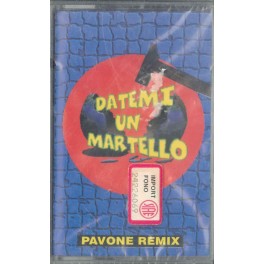 MC DANCE AUTHORITY DATEMI UN MARTELLO PAVONE REMIX 745099699048