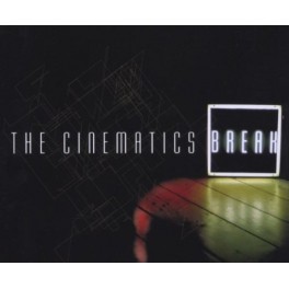 CDS THE CINEMATICS BREAK 016581609228