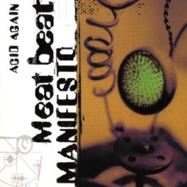CDS MEAT BEAT MANIFESTO ACID AGAIN 5413356434224