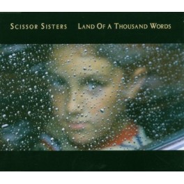 CDS SCISSOR SISTERS LAND OF THOUSAND WORDS 602517127210