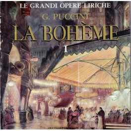 LP LE GRANDI OPERE LIRICHE G. PUCCINI LA BOHEME I