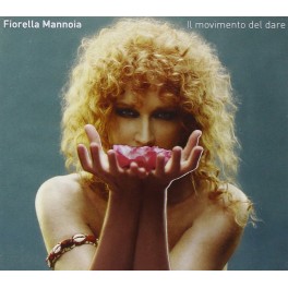 CD FIORELLA MANNOIA IL MOVIMENTO DEL DARE 886974055525
