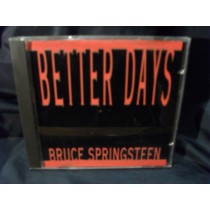 CD BRUCE SPRINGSTEEN BETTER DAYS 