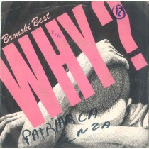 LP 45 GIRI 7" BRONSKI BEAT WHY?