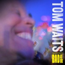 CD Tom Waits- bad as me