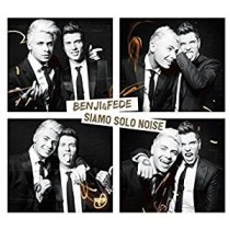 CD BENJI E FEDE SIAMO SOLO NOISE 5054197003592