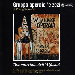 CD TAMMURRIATA DELL'ALFASUD GRUPPO OPERAIO 'E ZEZI 8012855375426