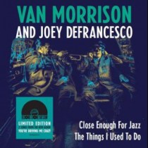 LP 7" VAN MORRISON AND JOEY DEFRANCESCO RSD 2018 190758332376