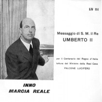 MESSAGGIO DI S. M. IL RE UMBERTO II "INNO MARCIA REALE" 45GIRI 7"  1961