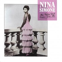 NINA SIMONE My Baby Just Cares For Me 7"1987