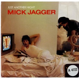 MICK JAGGER - JUST ANOTHER NIGHT - 7"