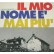LIGAJOVAPELU' - IL MIO NOME E' MAI PIU' - CD SINGLE DIGIPACK 1999 EXCELLENT