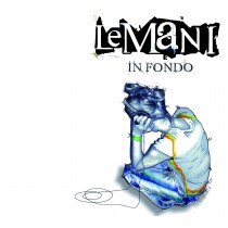 CD Le Mani- in fondo EDIZIONE LIMITATA
