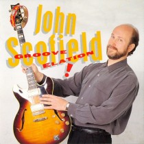 CD JOHN SCOFIELD GROOVE ELATION!724383280124