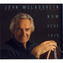 CD JOHN MC LAUGHLIN AND THE 4TH DIMENSION NOW HERE THIS 7002613595570