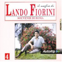 CD LANDO FIORINI IL MEGLIO DI LANDO FIORINI SOUVENIR DI ROMA8012958093647