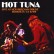CD HOT TUNA LIVE NEW ORLEANS HOUSE, BERKELEY, CA 9/69 805772631328