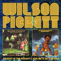 CD WILSON PICKETT - PICKETT IN THE POCKET JOIN ME & LET'S BE FREE 805772625228