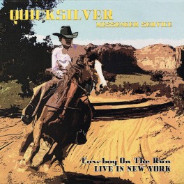 LP QUICKSILVER MESSANGER SERVICE " COW BOY ON THE ROAD " LIVE IN NEW YORK 5291012203328 LP QUICKSILVER MESSANGER SERVICE " COW BOY ON THE ROAD " LIVE IN NEW YORK 5291012203328