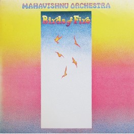 LP Mahavishnu Orchestra – Birds Of Fire CBS ITALY 1973 EX LP Mahavishnu Orchestra – Birds Of Fire CBS ITALY 1973 EX