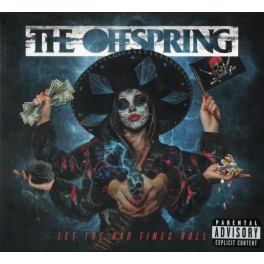 CD THE OFFSPRING " LET THE BAD TIMES ROLL" 888072230217 CD THE OFFSPRING " LET THE BAD TIMES ROLL" 888072230217