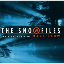 CD MARK SNOW " THE SNOWFILES " THE FILM MUSIC OF MARK SNOW NUOVO ! 782827890223