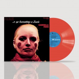 LP GABRIELLA FERRI ...E SE FUMARONO A ZAZA' 194399748718