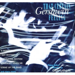 CD Gershwin- that certain feeling