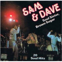 CD Sam & Dave- soul sister, brown sugars 20 soul hit