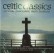 CD Celtic Classic- all time favourite irish ballads