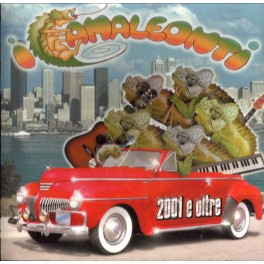 CD Camaleonti-2001 e oltre