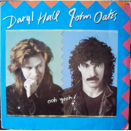 LP Darly Hall John Oates Ooh yeah! LP Darly Hall John Oates Ooh yeah!