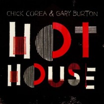 CD Chick Corea & Gary Burton hot house