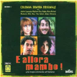 CD SOUNDTRACK/E ALLORA MAMBO/ 