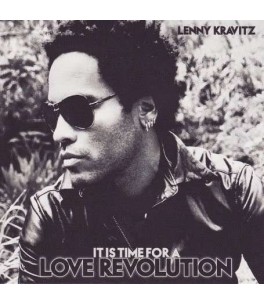 Lenny Kravitz- it is time for a love revolution